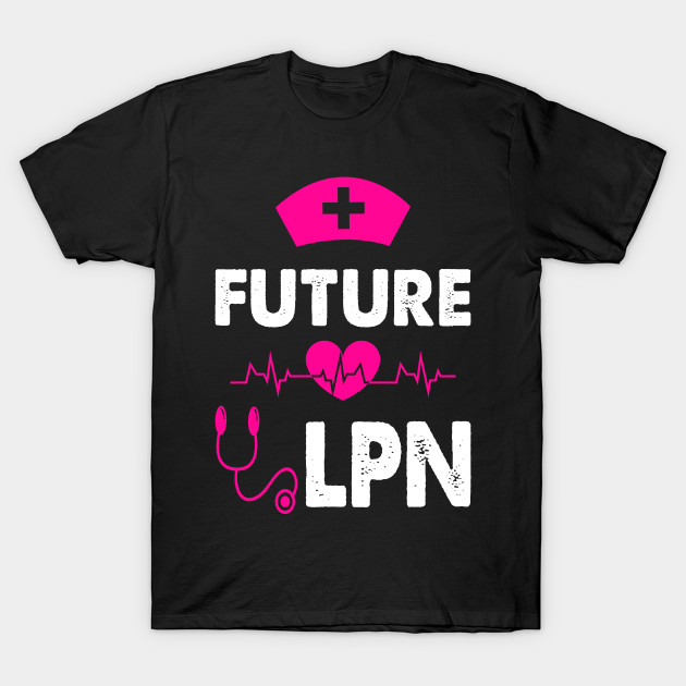 FUTURE LPN by CoolTees